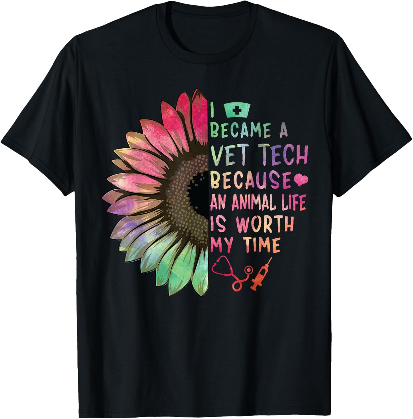 Vet Tech Because An Animal Life Worth My Time Veterinarian T-Shirt - T-Shirt | Black