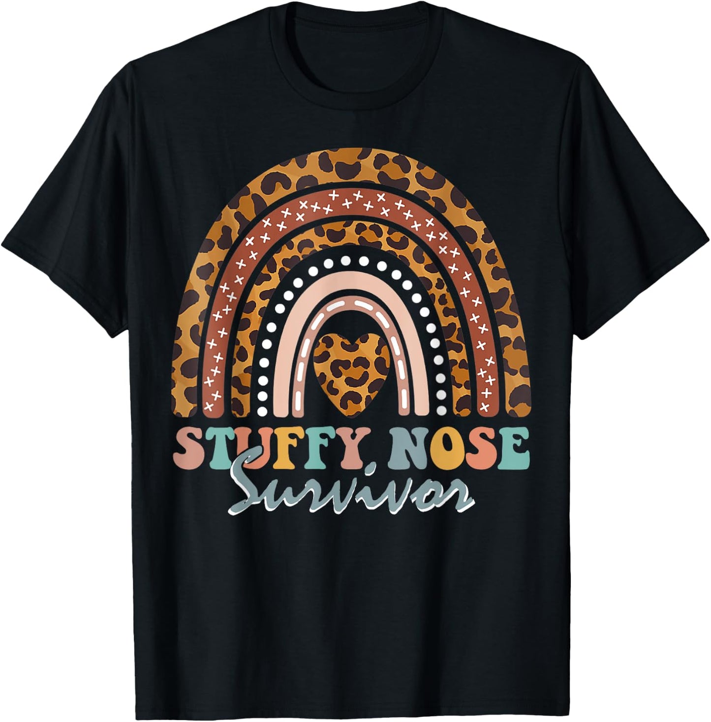 Stuffy Nose Survivor nasal Congestion Leopard Rainbow T-Shirt - T-Shirt | Black