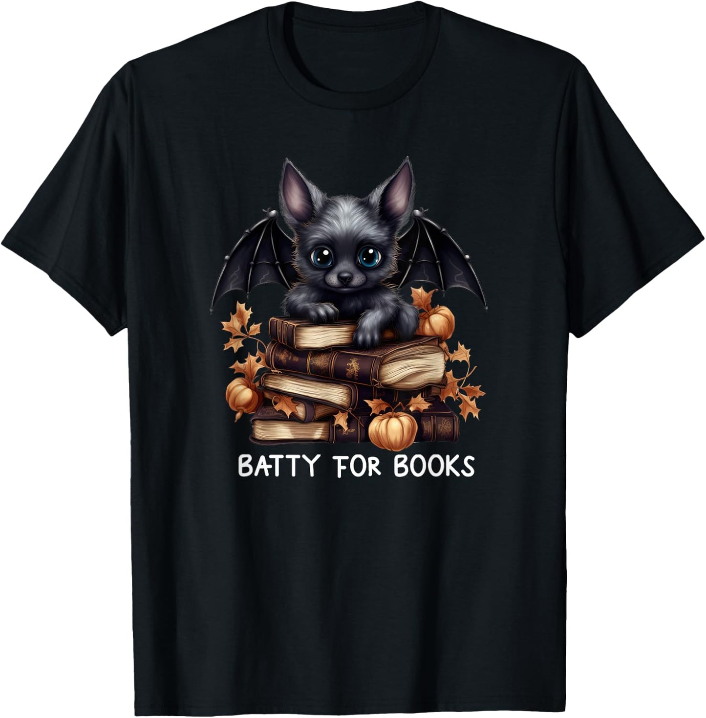 Funny Batty For Books Bat Merch Halloween Librarian Lover T-Shirt - T-Shirt | Black