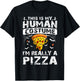 This is My Human Costume I'm Really A Pizza Halloween T-Shirt - T-Shirt | Black
