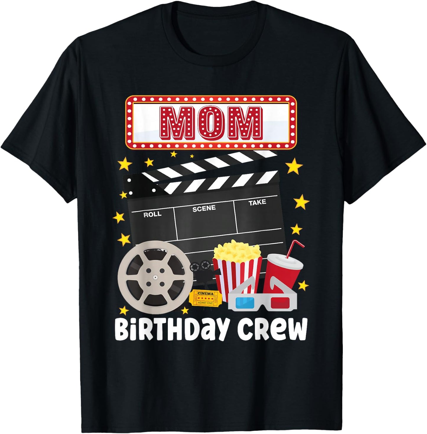 Mom Birthday Crew Movie Night Theme Matching Party T-Shirt - T-Shirt | Black