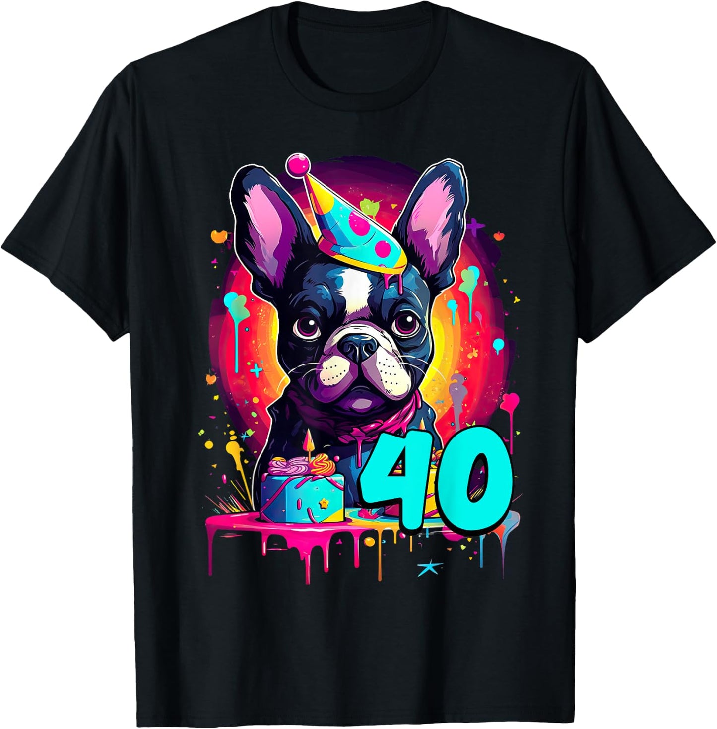 French Bulldog Dog 40th Birthday Themed Party 40 Years Old T-Shirt - T-Shirt | Black