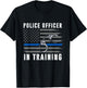 Police Officer In Training Thin Blue Line Flag American USA T-Shirt - T-Shirt | Black