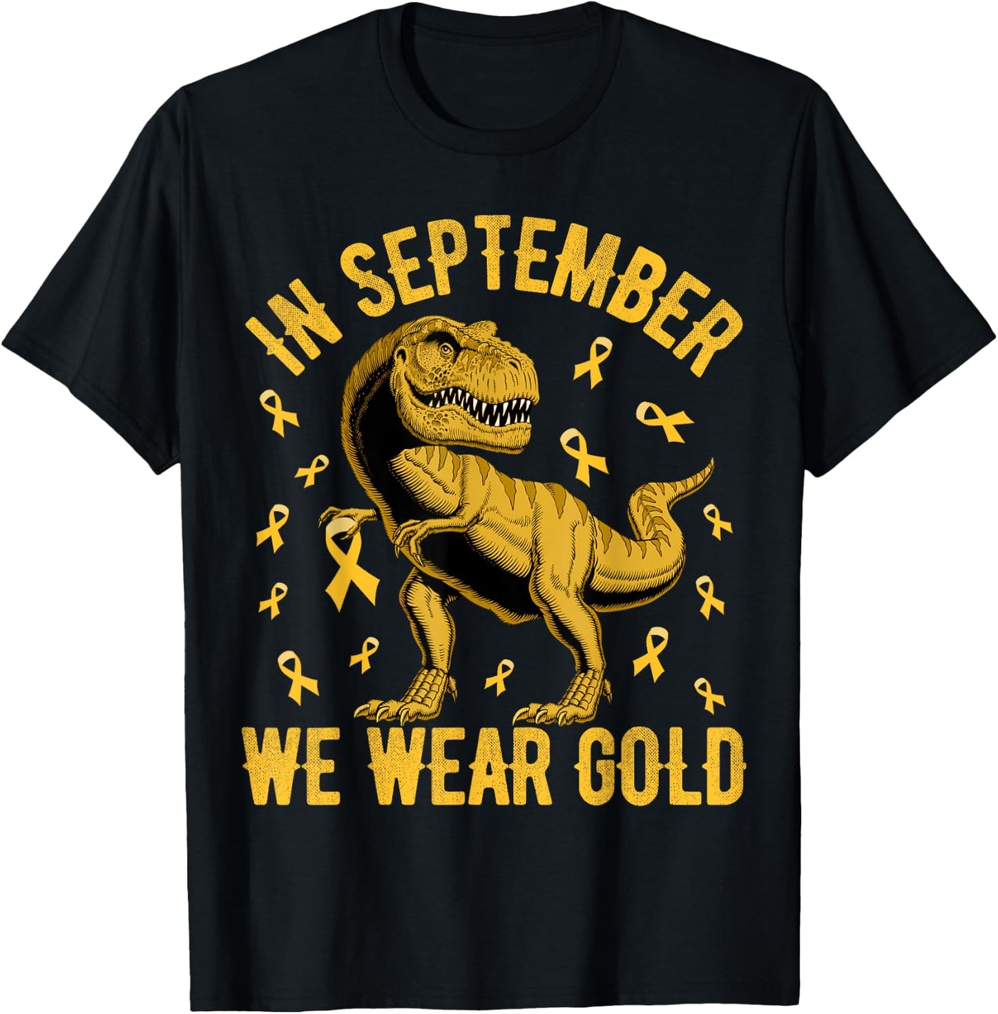 In September We Wear Gold Trex Childhood Cancer Kids Toddler T-Shirt - T-Shirt | Black