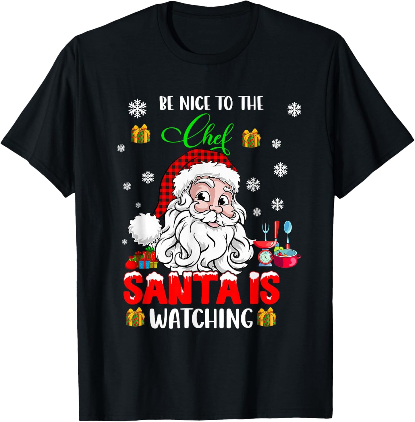 Be Nice to The Chef Santa is Watching Xmas Santa Face Chef T-Shirt - T-Shirt | Black