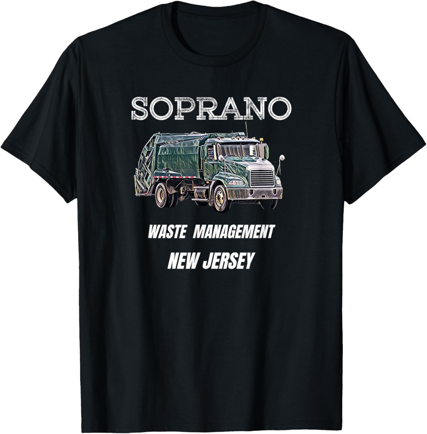 Soprano Garbage Truck Waste Management T-Shirt - T-Shirt | Black