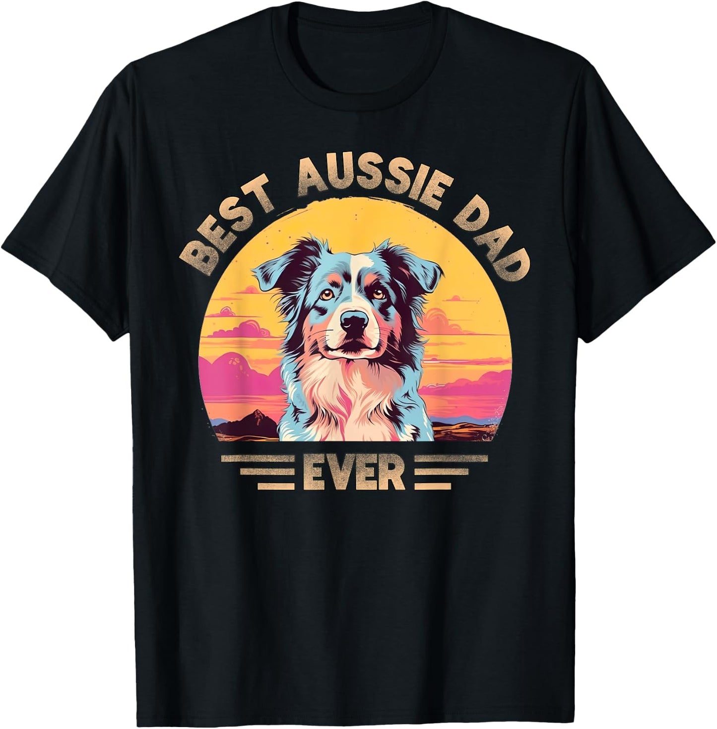 Aussie DAD Australian Shepherd T-Shirt - T-Shirt | Black