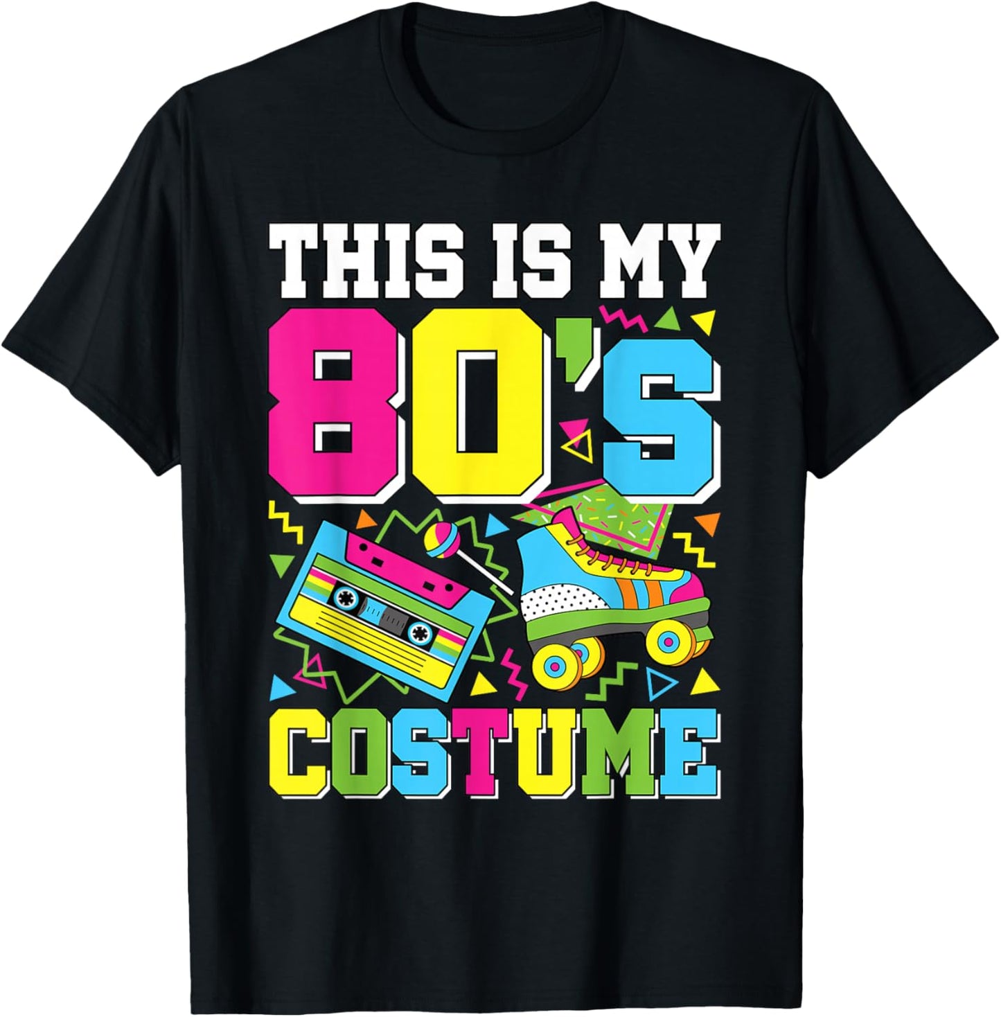 This is My 80's Costume 80s Party Outfit Funny 80's Lover T-Shirt - T-Shirt | Black