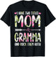 I Have Two Titles Mom And GRAMMA Flowers Gifts For GRAMMA T-Shirt - T-Shirt | Black