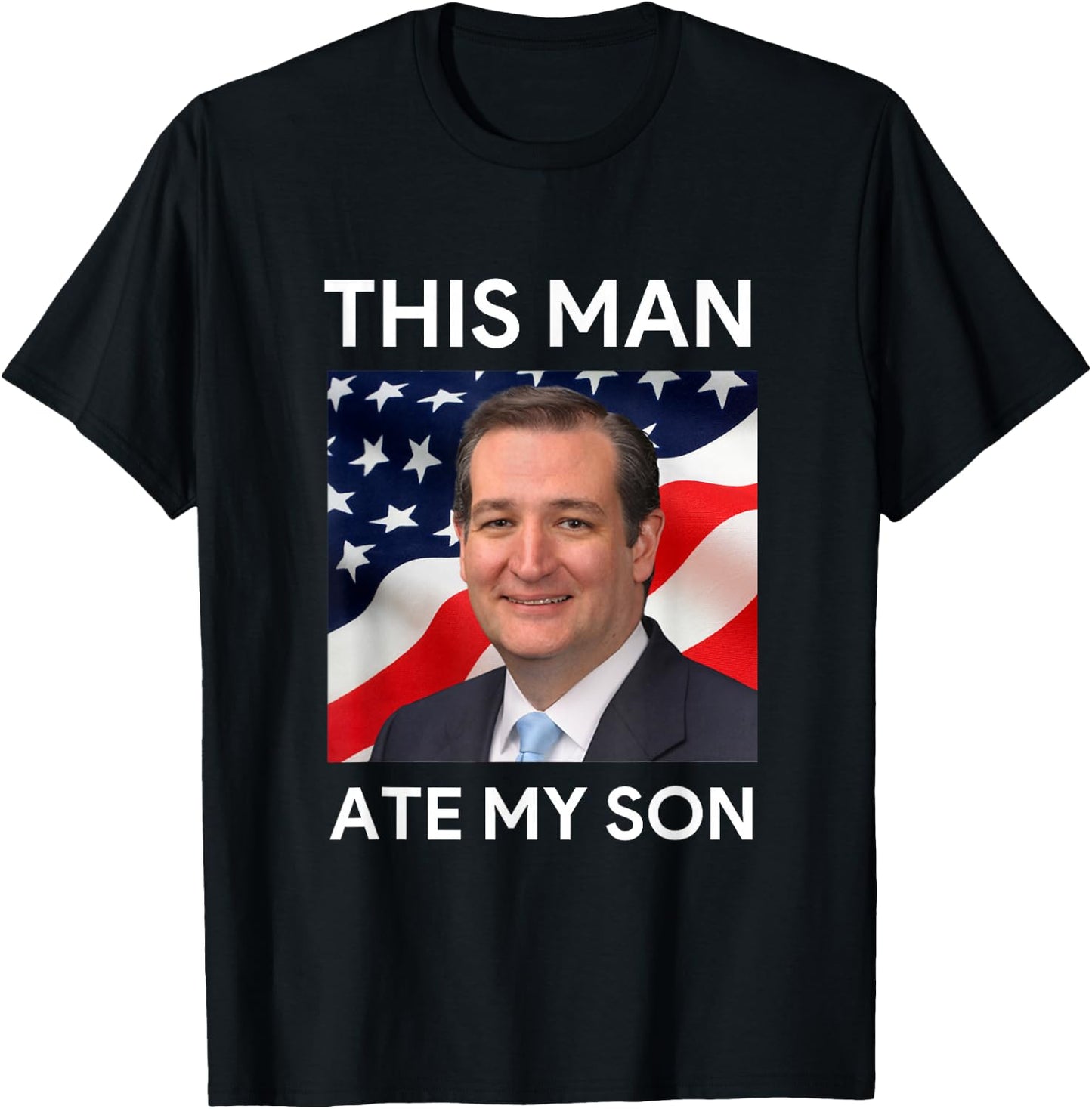 This Man Ate My Son T-Shirt - T-Shirt | Black