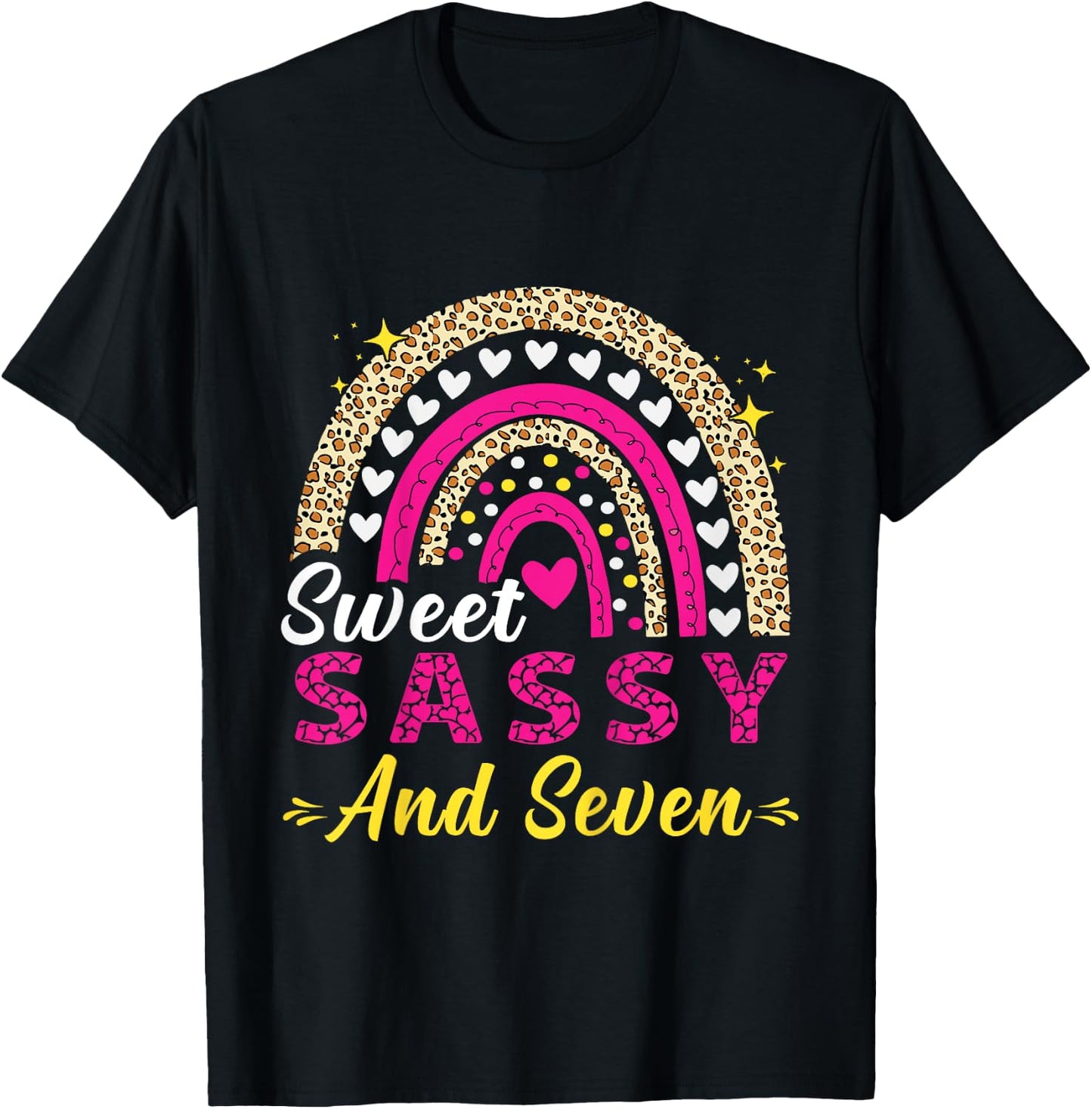 Happy 7th Birthday Sweet Sassy and Seven Girls 7 Years Old T-Shirt - T-Shirt | Black