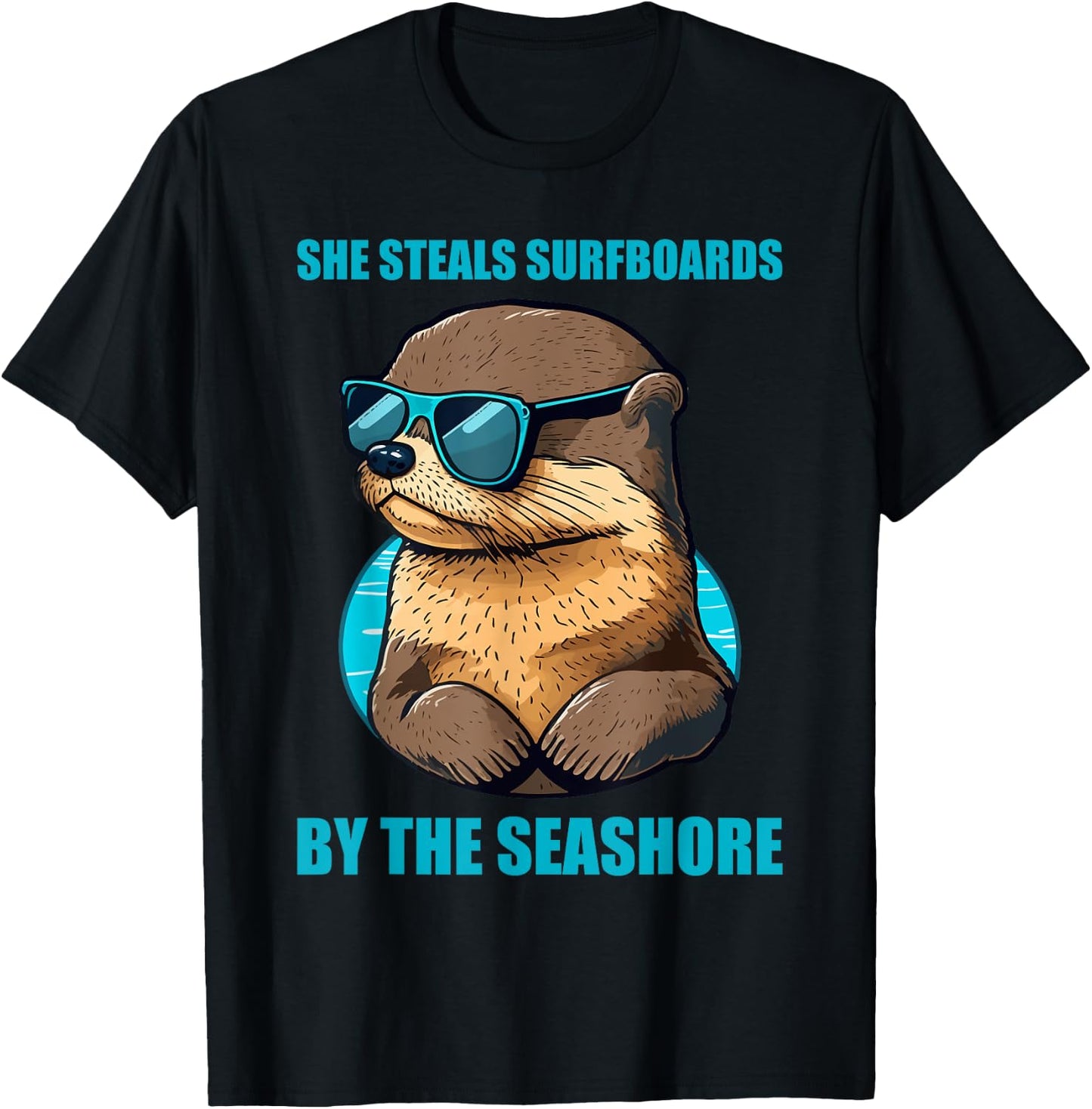 Otter 841 Surfing Otter She Steals Surfboards Californian T-Shirt - T-Shirt | Black