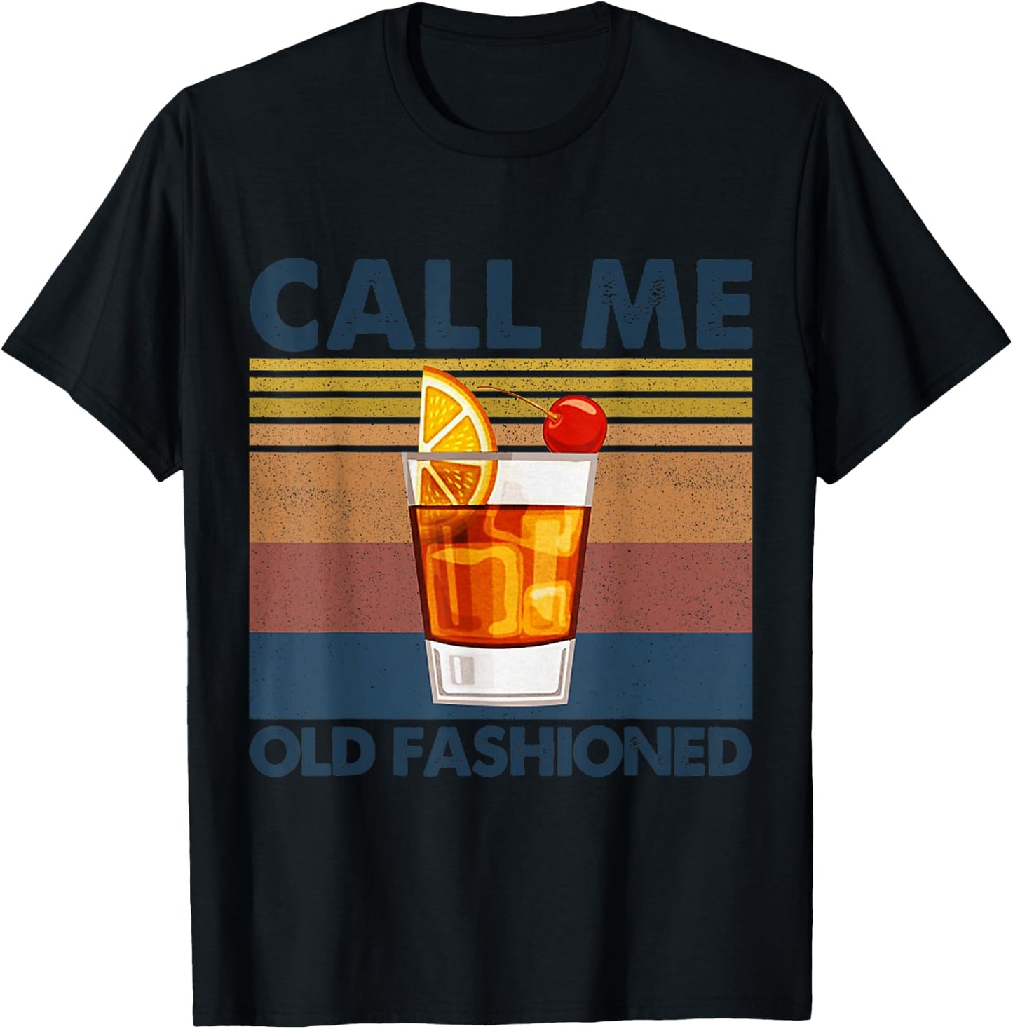 Call Me Old Fashioned Drinking Iced Drinking Vintage T-Shirt - T-Shirt | Black