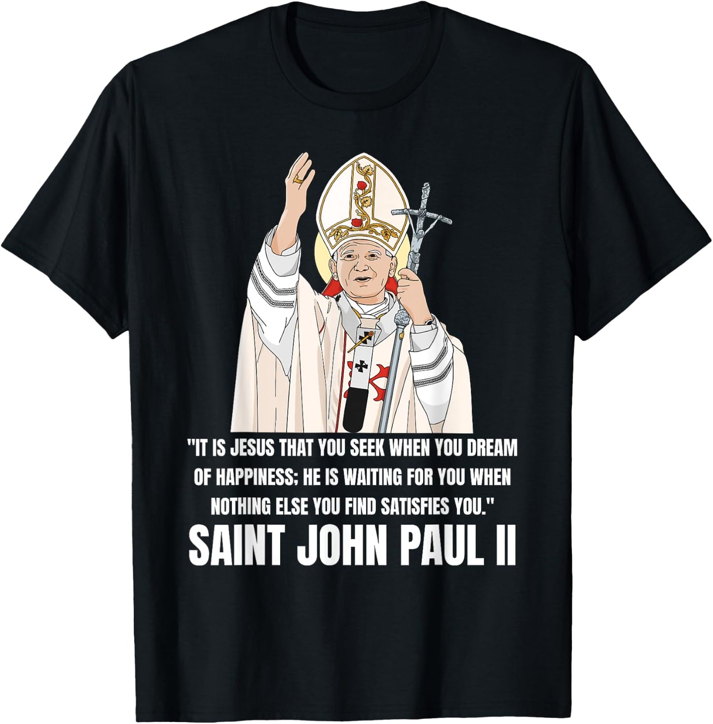 Saint John Paul II Catholic T-Shirt - T-Shirt | Black