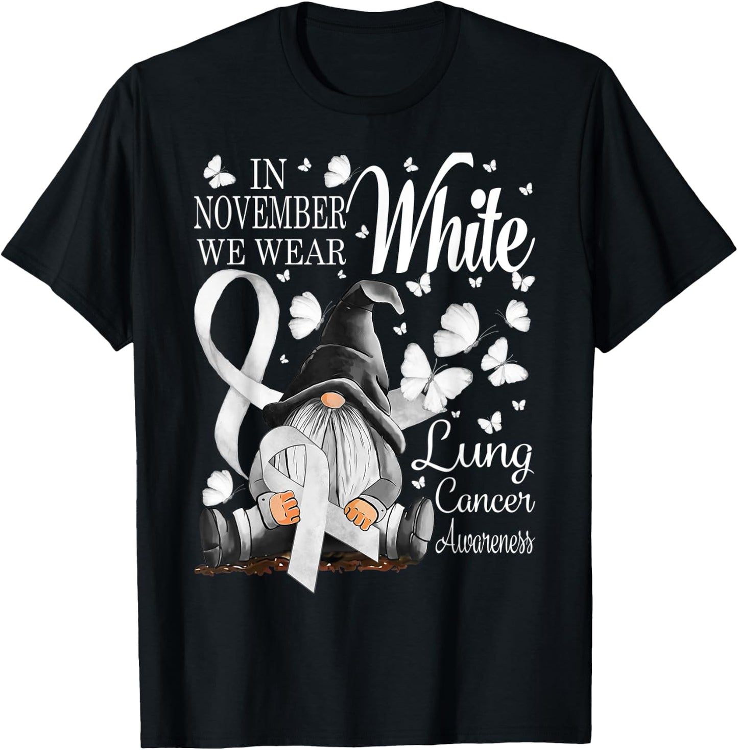 In November We Wear White Lung Cancer Awareness Gnomes T-Shirt - T-Shirt | Black