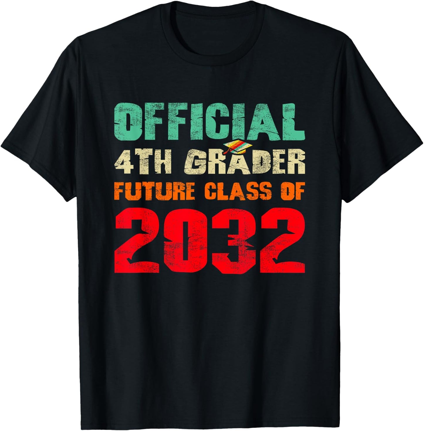Official 4th Grader Future Class of 2032 First Day 4th Grade T-Shirt - T-Shirt | Black