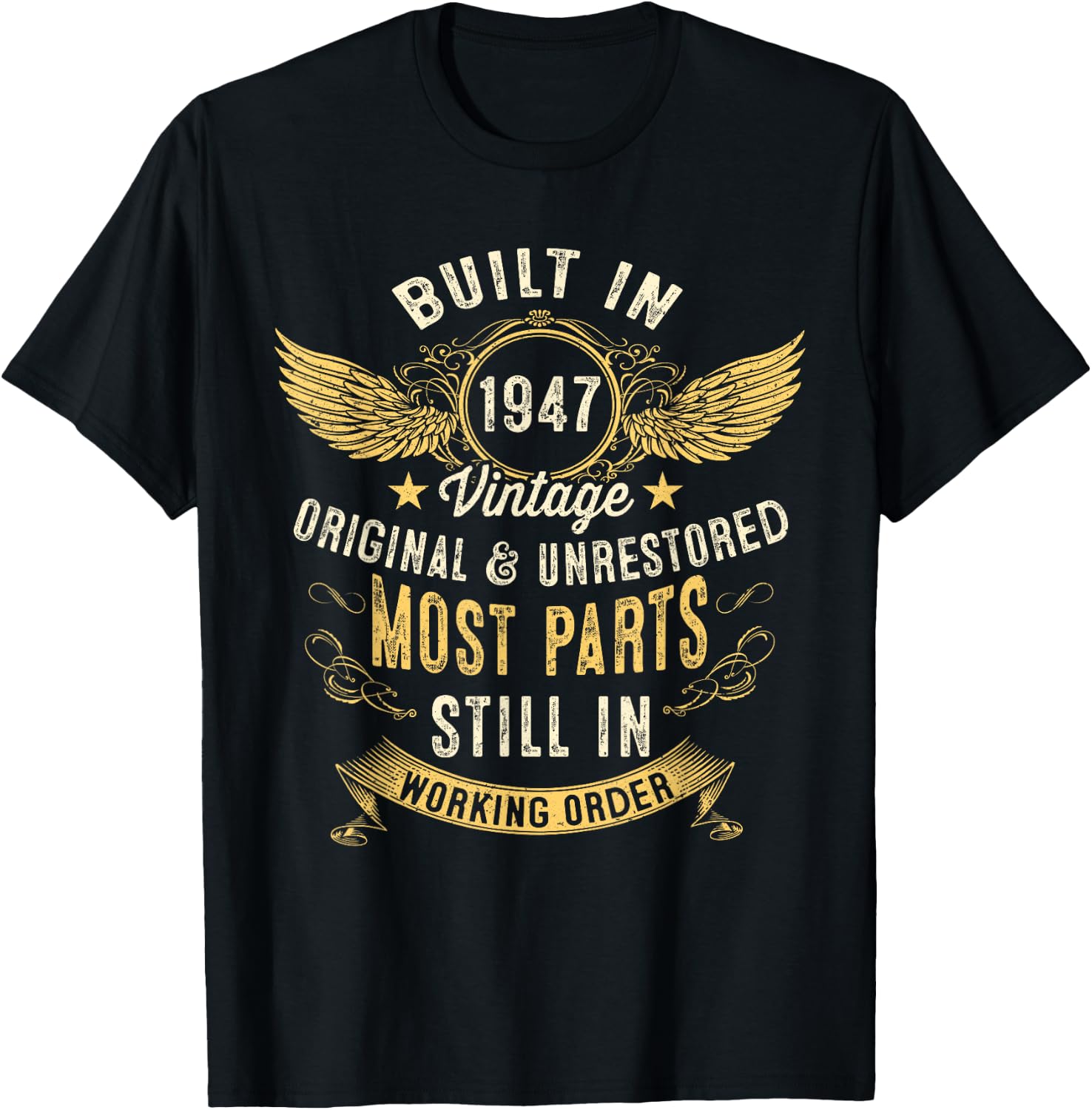 Vintage Built In 1947 The Forties 40s Funny 75th Birthday T-Shirt - T-Shirt | Black