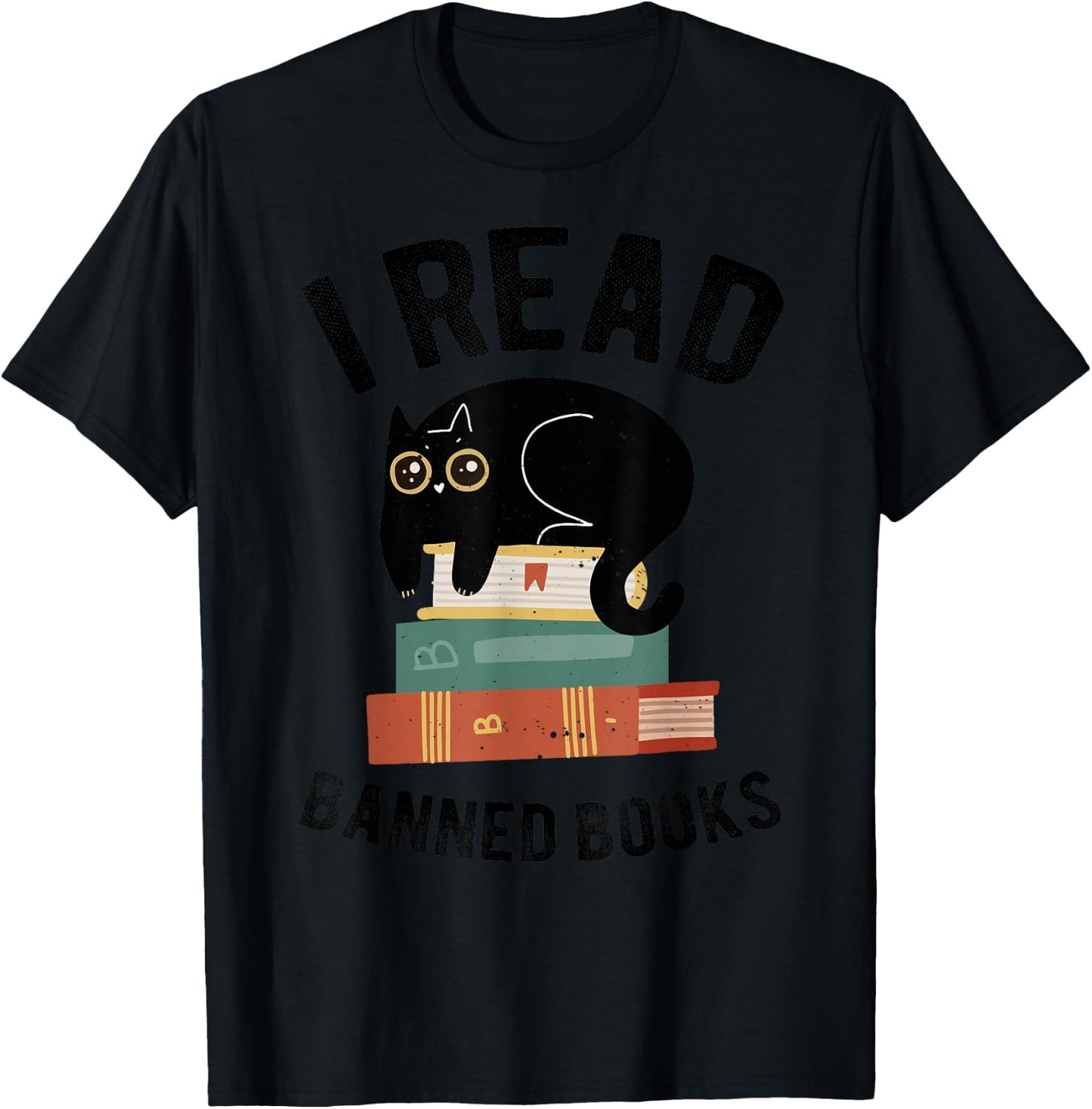 I Read Banned Books Librarians Black Cat Reader Bookworm T-Shirt - T-Shirt | Black