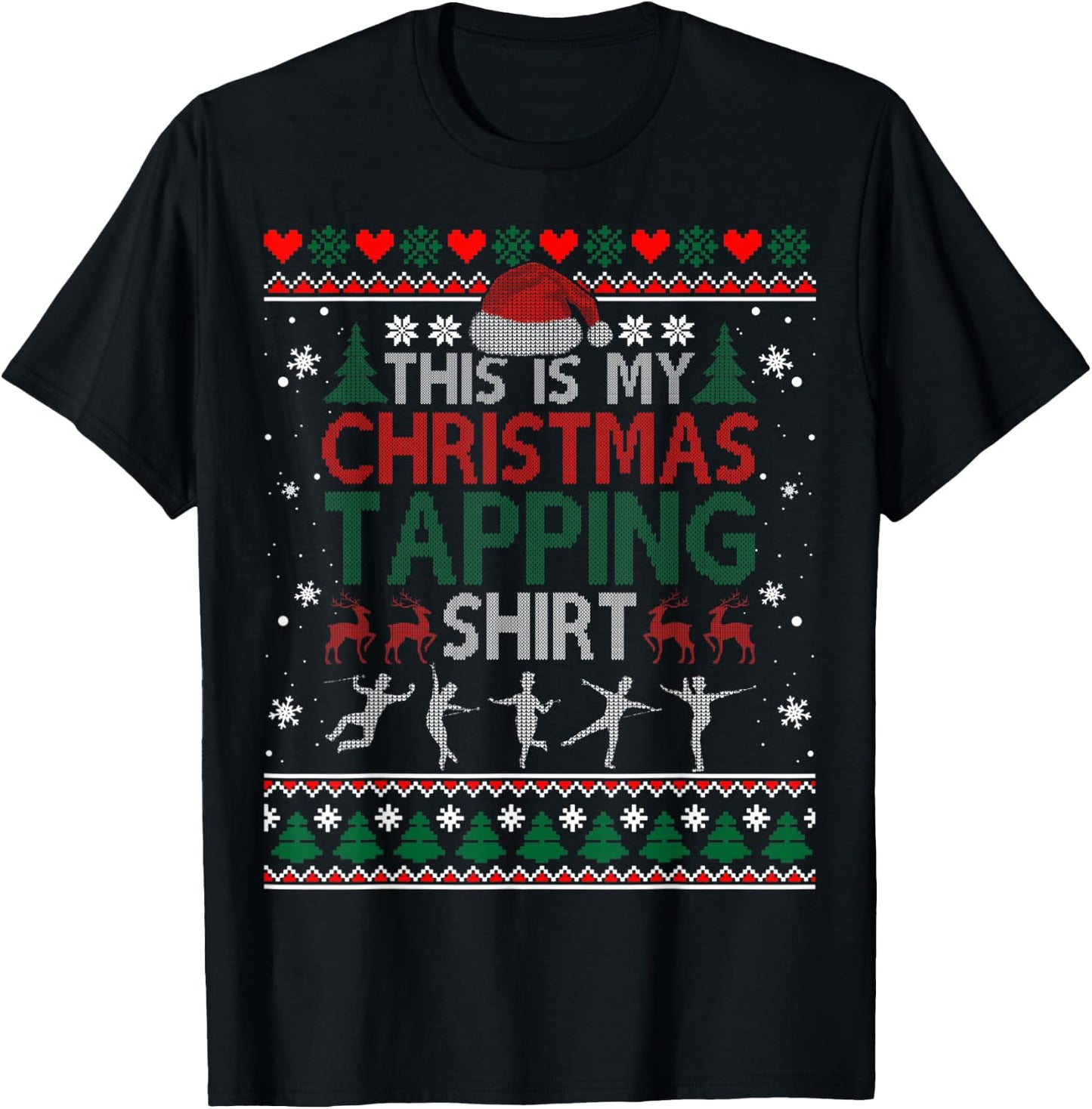 Tap Dancing Christmas Step Dancer Ballroom T-Shirt - T-Shirt | Black