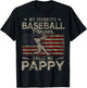 My Favorite Baseball Player Calls Me Pappy Father's Day T-Shirt - T-Shirt | Black