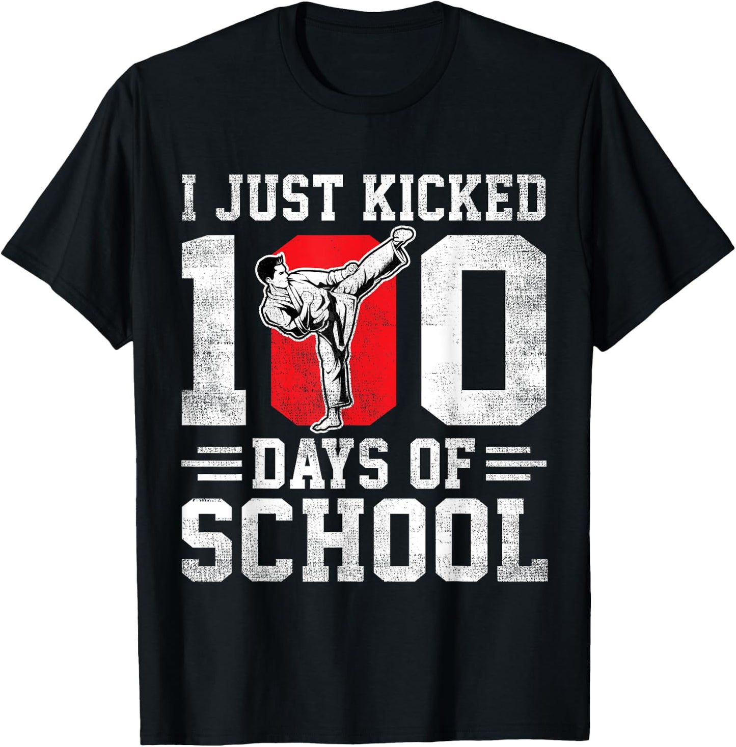 I Just Kicked 100 Days Of School Karate Boys Girls T-Shirt - T-Shirt | Black