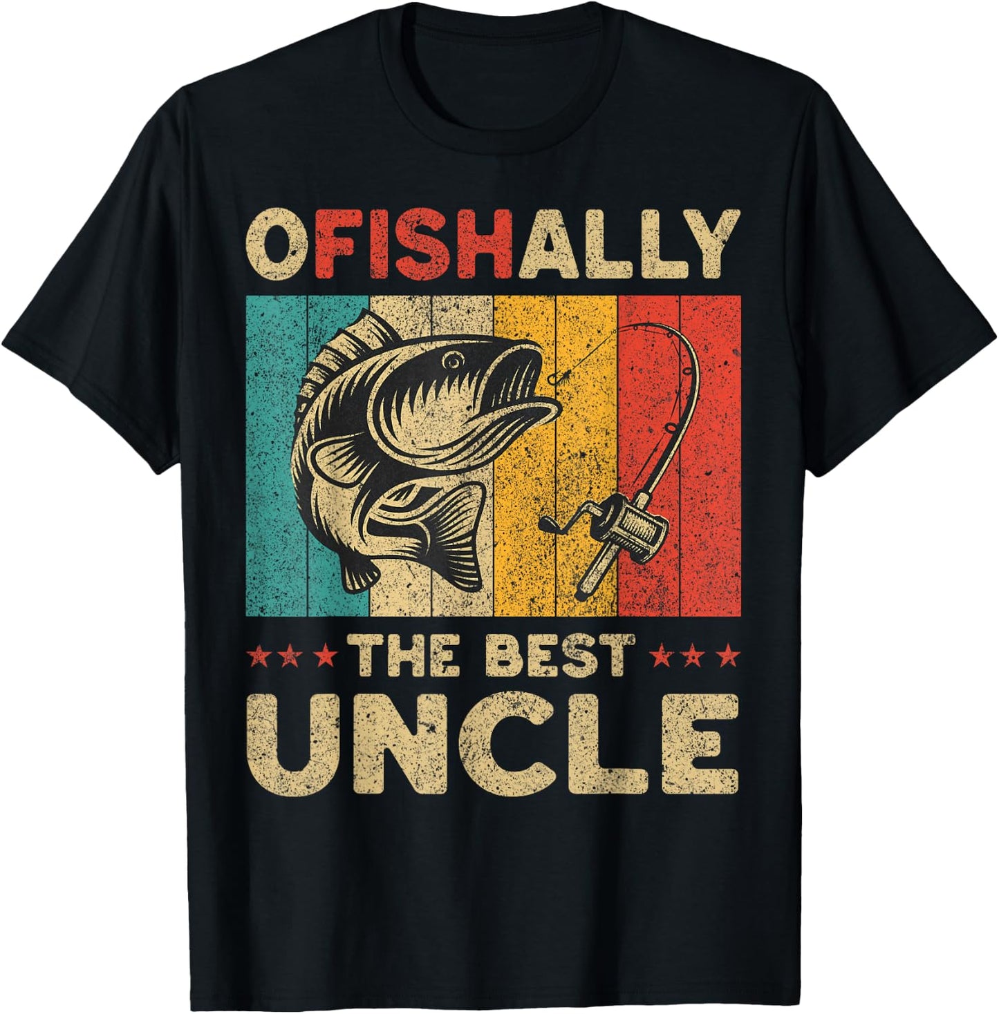 Father's Day Funny Fishing Ofishally The Best Uncle T-Shirt - T-Shirt | Black
