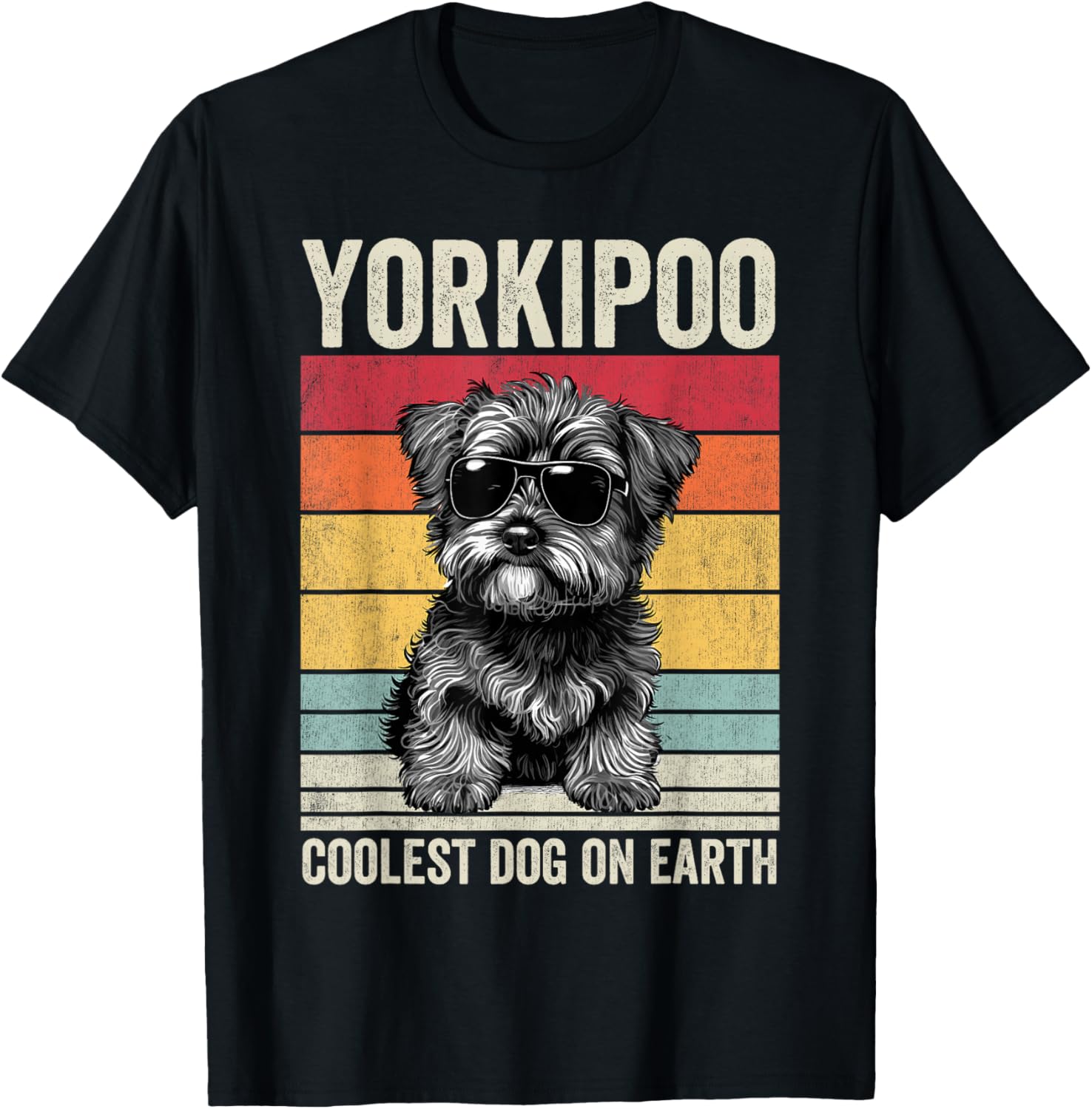 Yorkipoo Coolest Dog On Earth, Vintage Yorkipoo T-Shirt - T-Shirt | Black