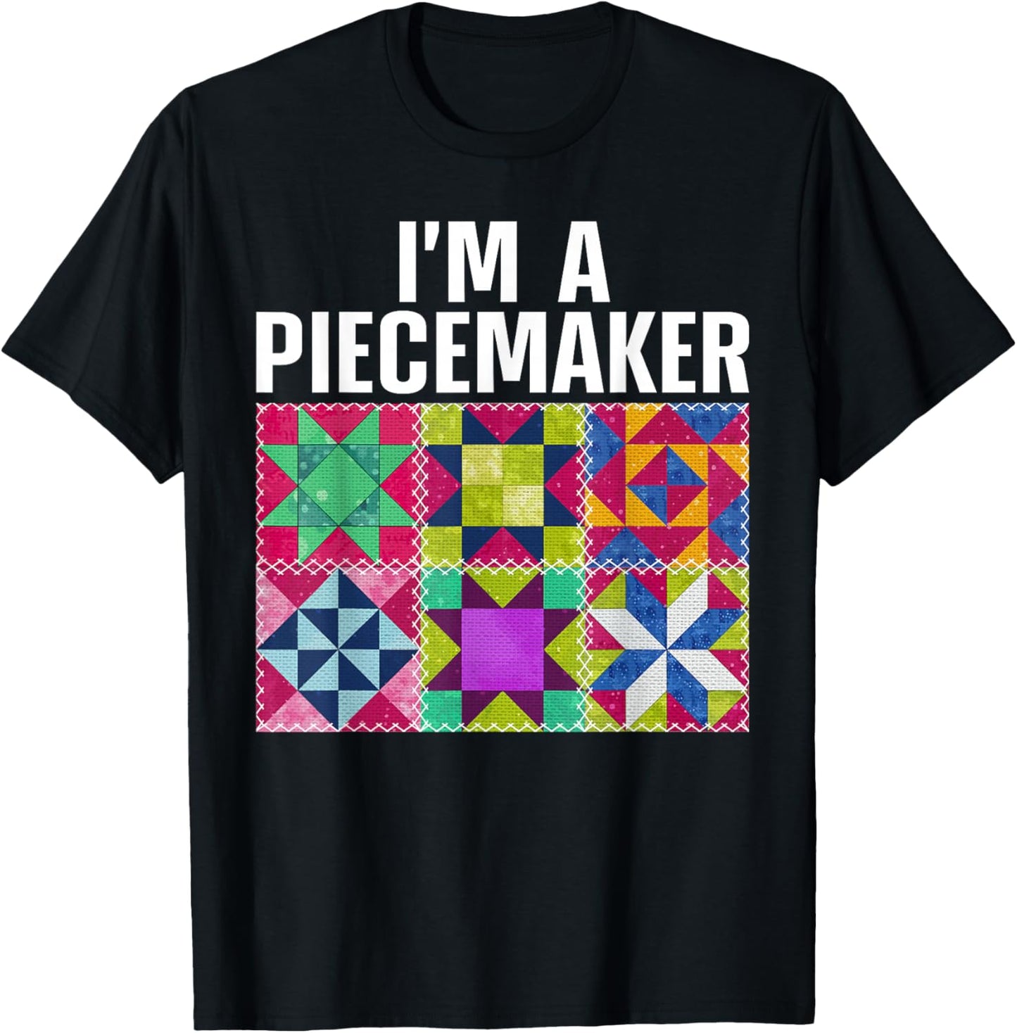 Funny Quilting Art For Quilter Sewer Women Moms Piecemaker T-Shirt - T-Shirt | Black