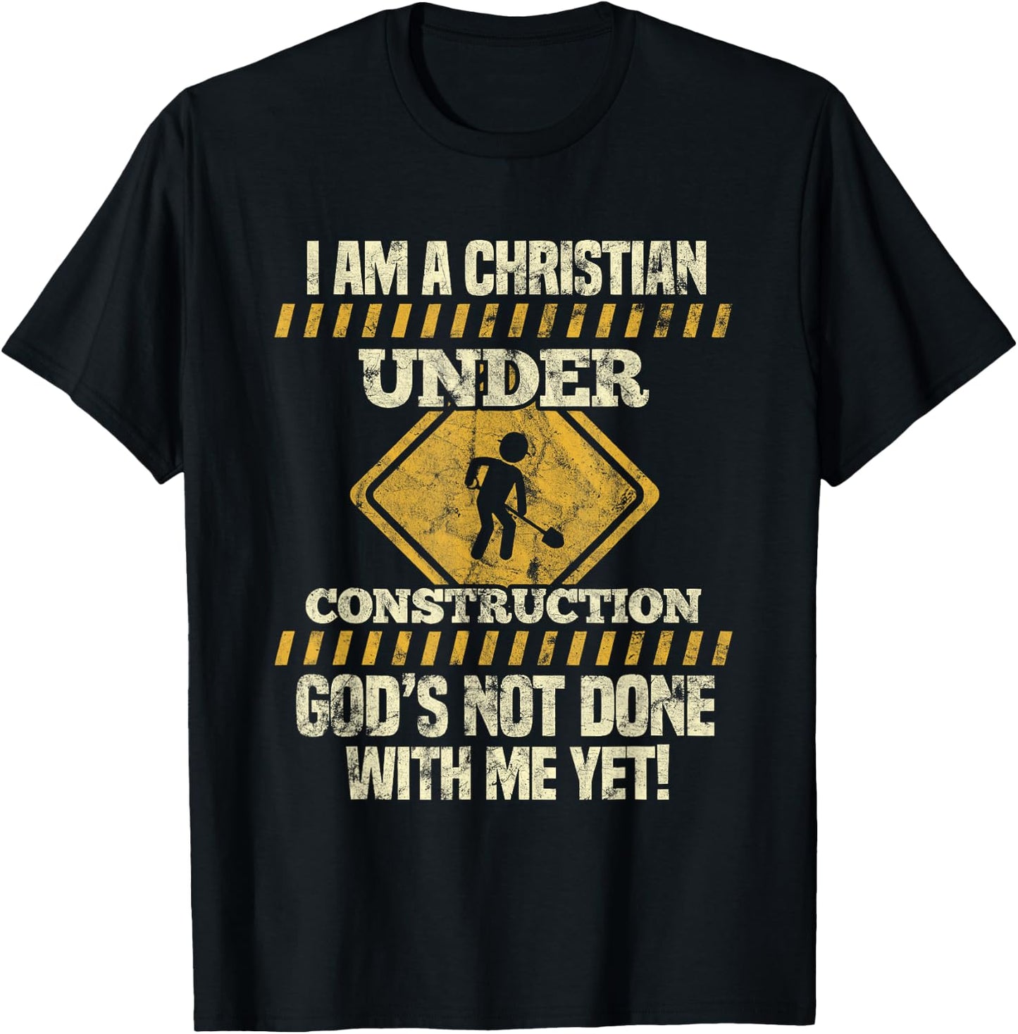 I'm Under Construction Funny Saying T-Shirt - T-Shirt | Black