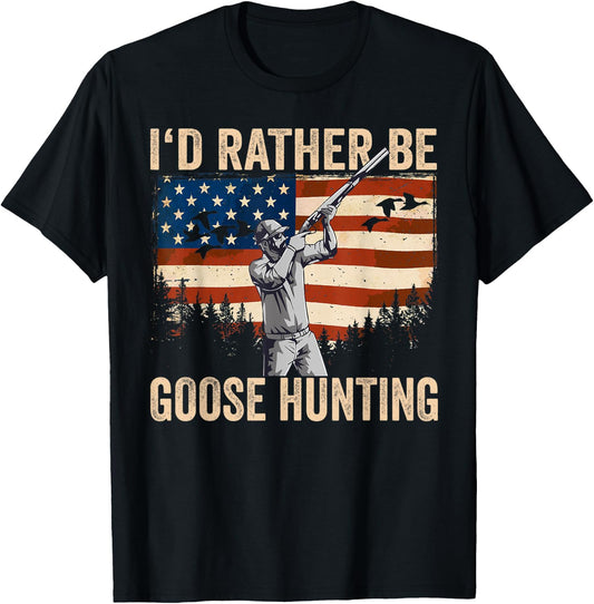 USA I'd Rather Be Goose Hunting T-Shirt - T-Shirt | Black