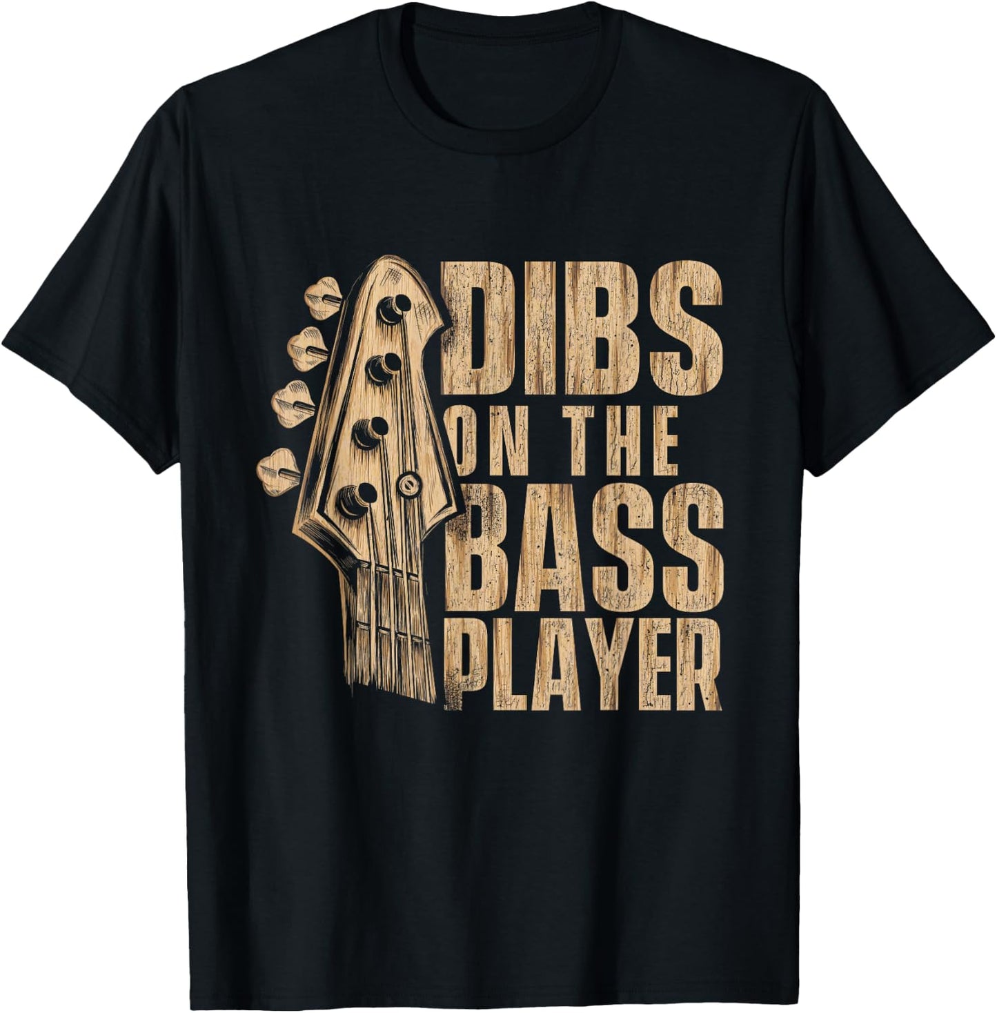 Dibs On The Bass Player - Guitarist Bassist Bass Guitar T-Shirt - T-Shirt | Black