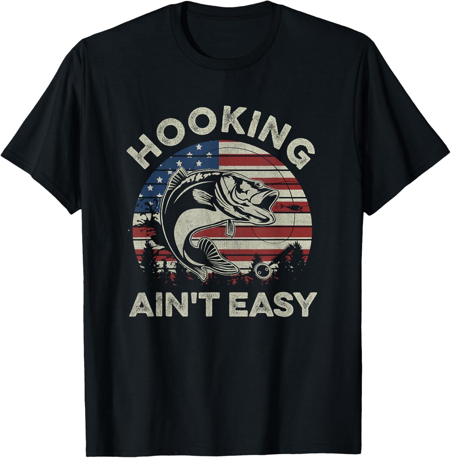 Hooking Ain't Easy Vintage Funny Fishing Fisherman USA Flag T-Shirt - T-Shirt | Black
