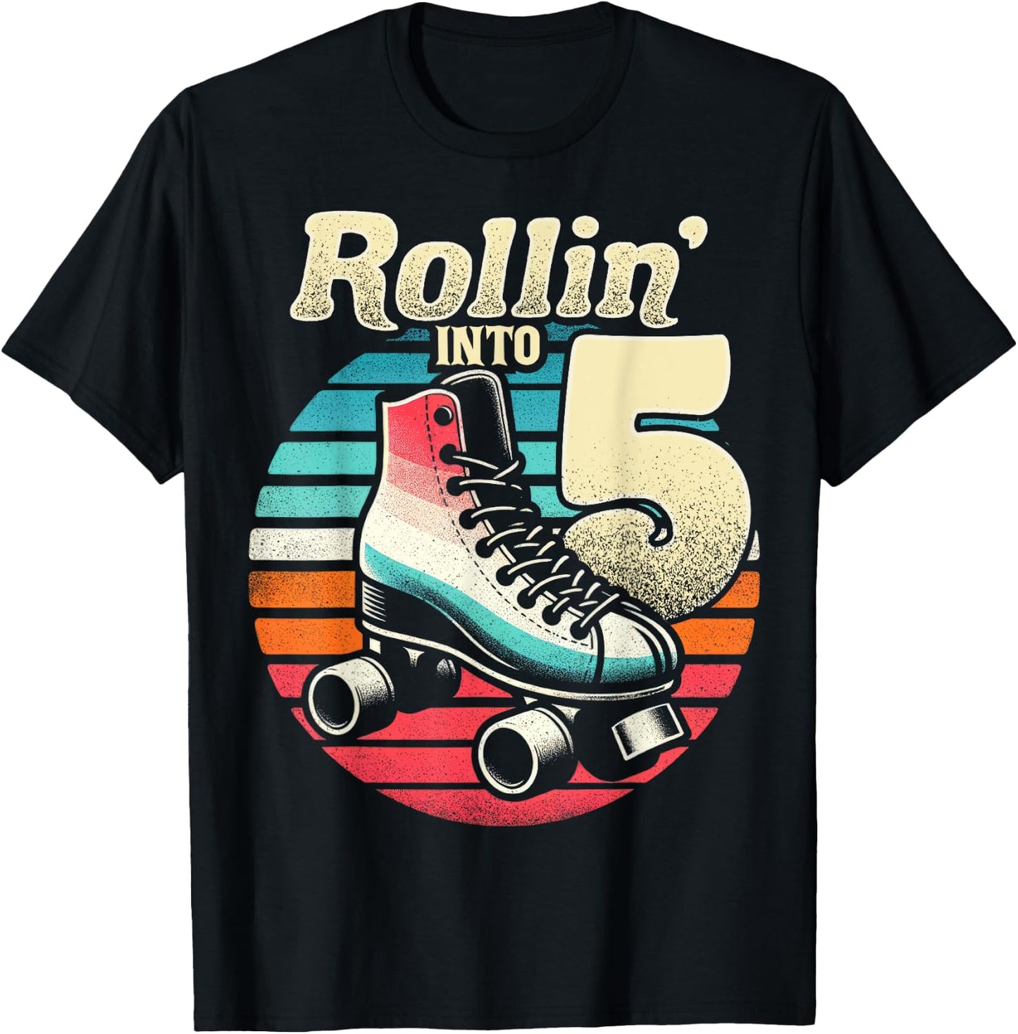 Roller Skating 5th Birthday Party Girls Boys Rollin into 5 T-Shirt - T-Shirt | Black