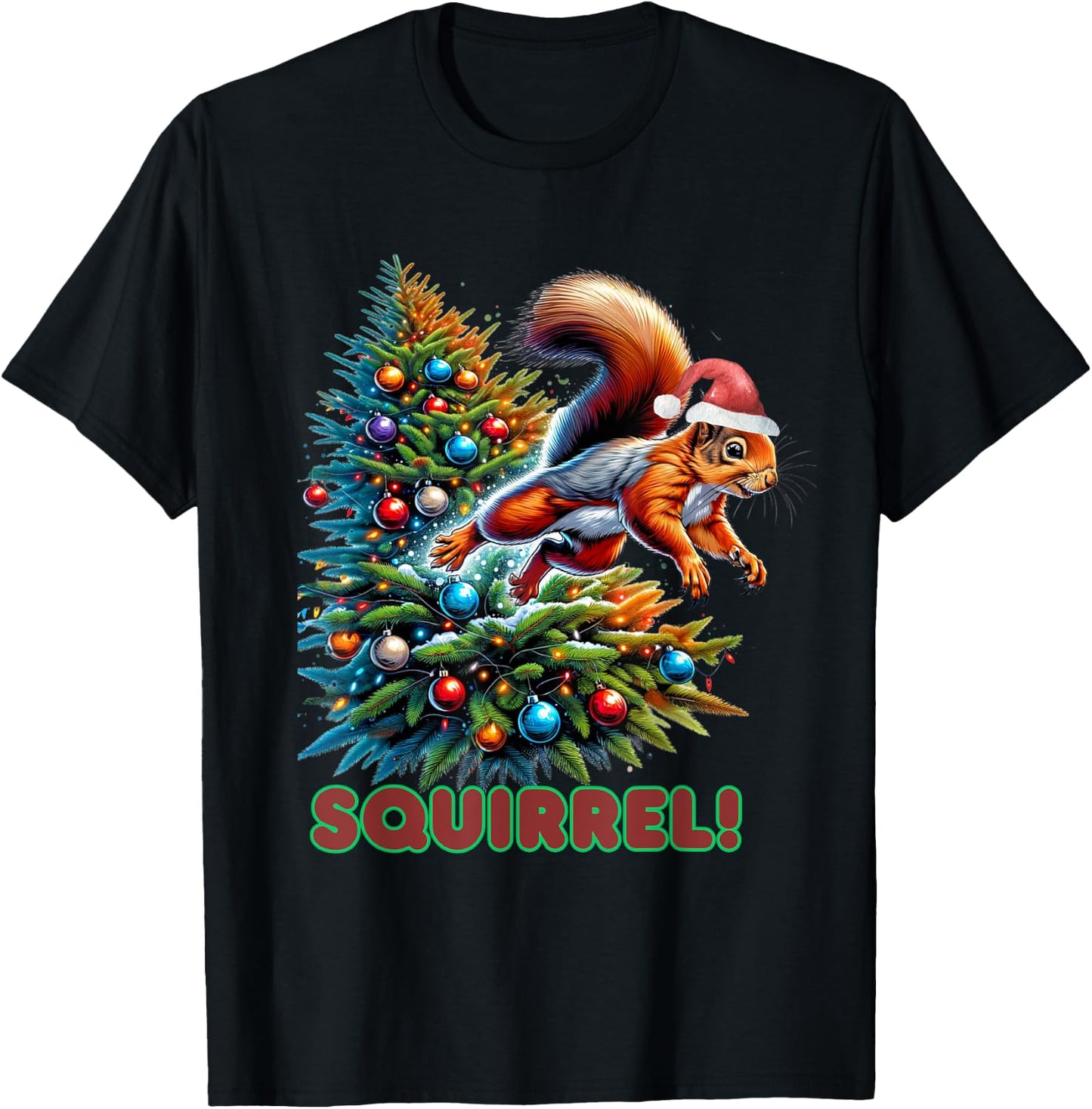 Beans Hot Squirrel Jumping Out of Christmas Tree Funny -Adults, -Kids T-Shirt - T-Shirt | Black