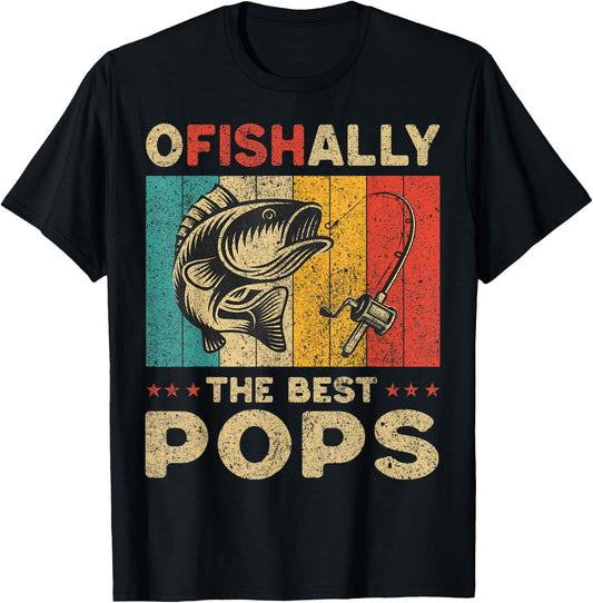 Father's Day Present Funny Fishing Ofishally The Best Pops T-Shirt - T-Shirt | Black