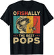 Father's Day Present Funny Fishing Ofishally The Best Pops T-Shirt - T-Shirt | Black