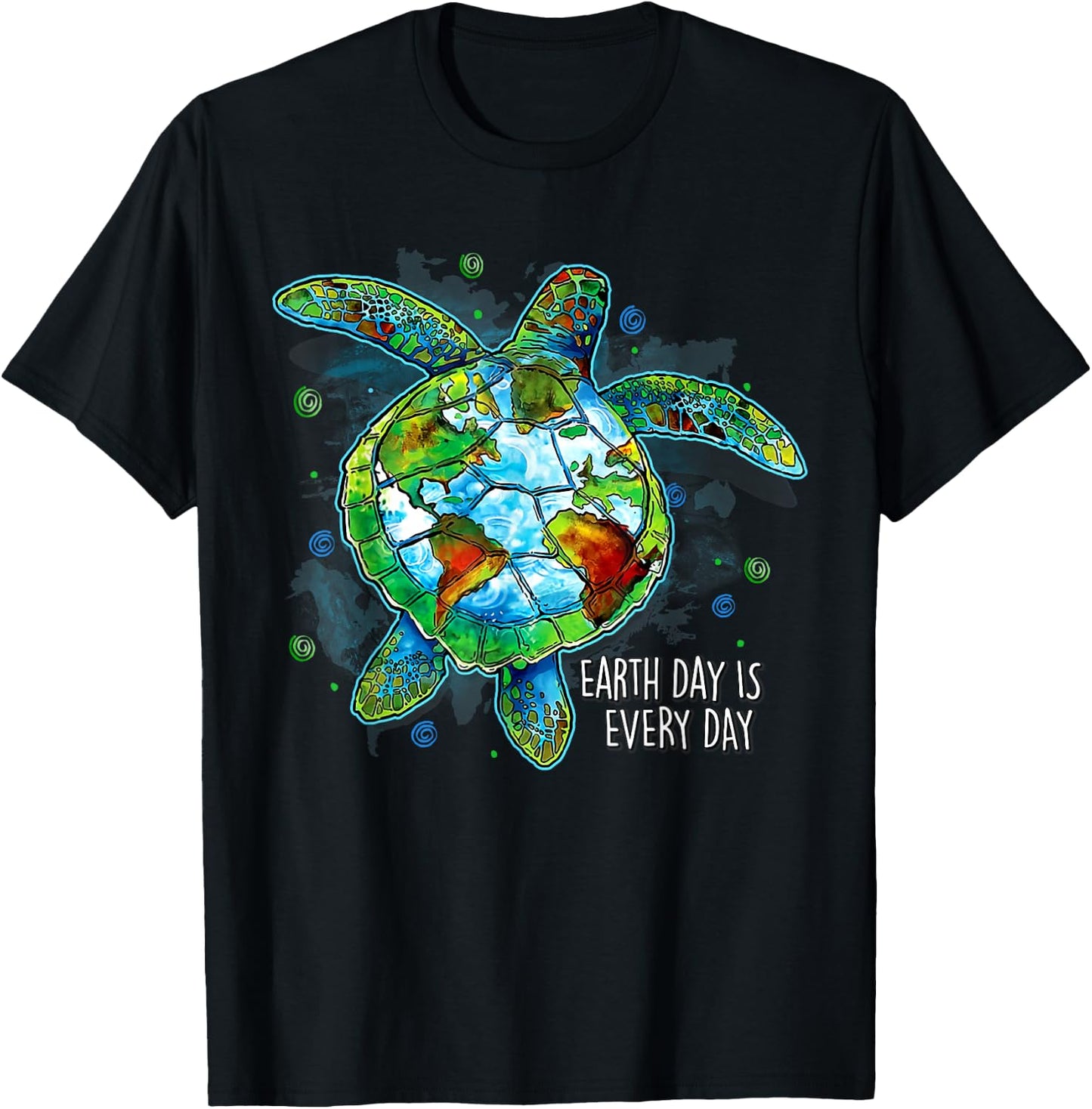 Earth Day Is Every Day Funny Sea Turtle Animal Saving Earth T-Shirt - T-Shirt | Black