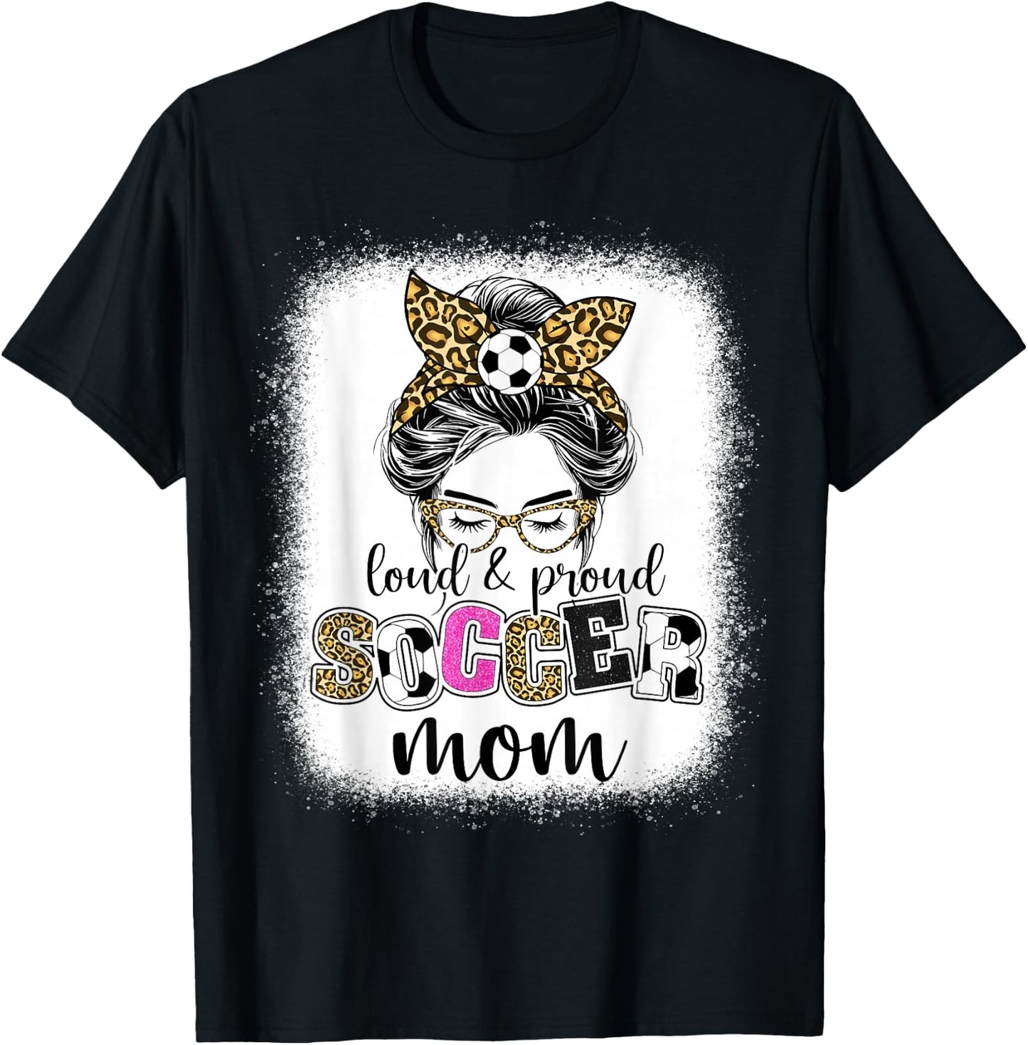 Soccer mom Proud and loud Soccer mom messy bun leopard women T-Shirt - T-Shirt | Black