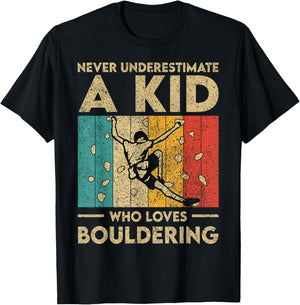 Never Underestimate A Kid Funny Rock Climbing Bouldering Kid T-Shirt - T-Shirt | Black