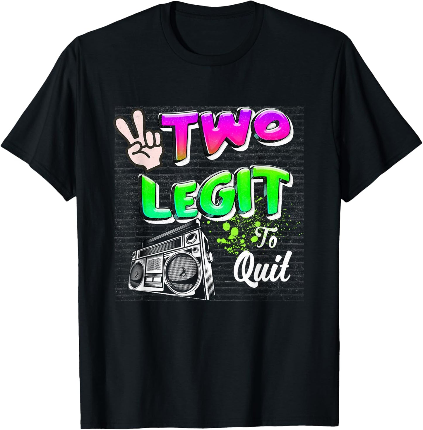 2nd Birthday Hip Hop Theme Two Legit To-Quit Born In 2021 T-Shirt - T-Shirt | Black