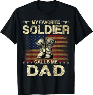 My Favorite Solider Calls Me Dad | Proud Army Dad T-Shirt - T-Shirt | Black