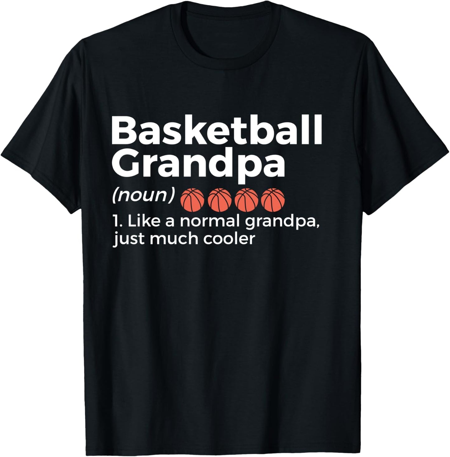 Basketball Grandpa Definition T-Shirt - T-Shirt | Black