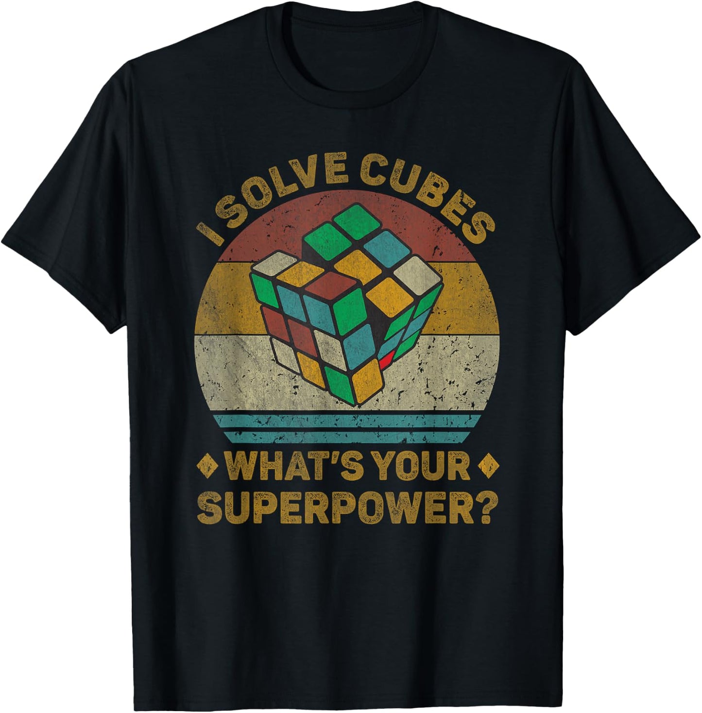 I Solve Cubes What'S Your Superpower Vintage Speedcubing T-Shirt - T-Shirt | Black