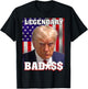 Trump 2024 Mugshot President Legendary Badass US Flag T-Shirt - T-Shirt | Black