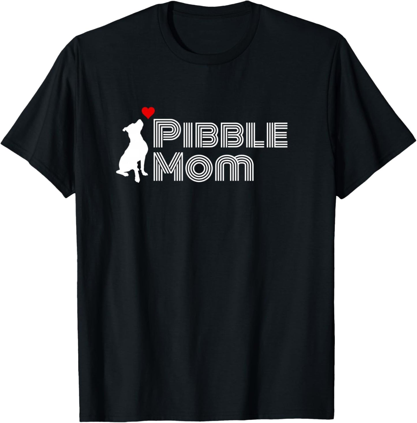 Proud Pibble Mom, Pitbull Mom, Pittie Mom, Women's Pitbull T-Shirt - T-Shirt | Black