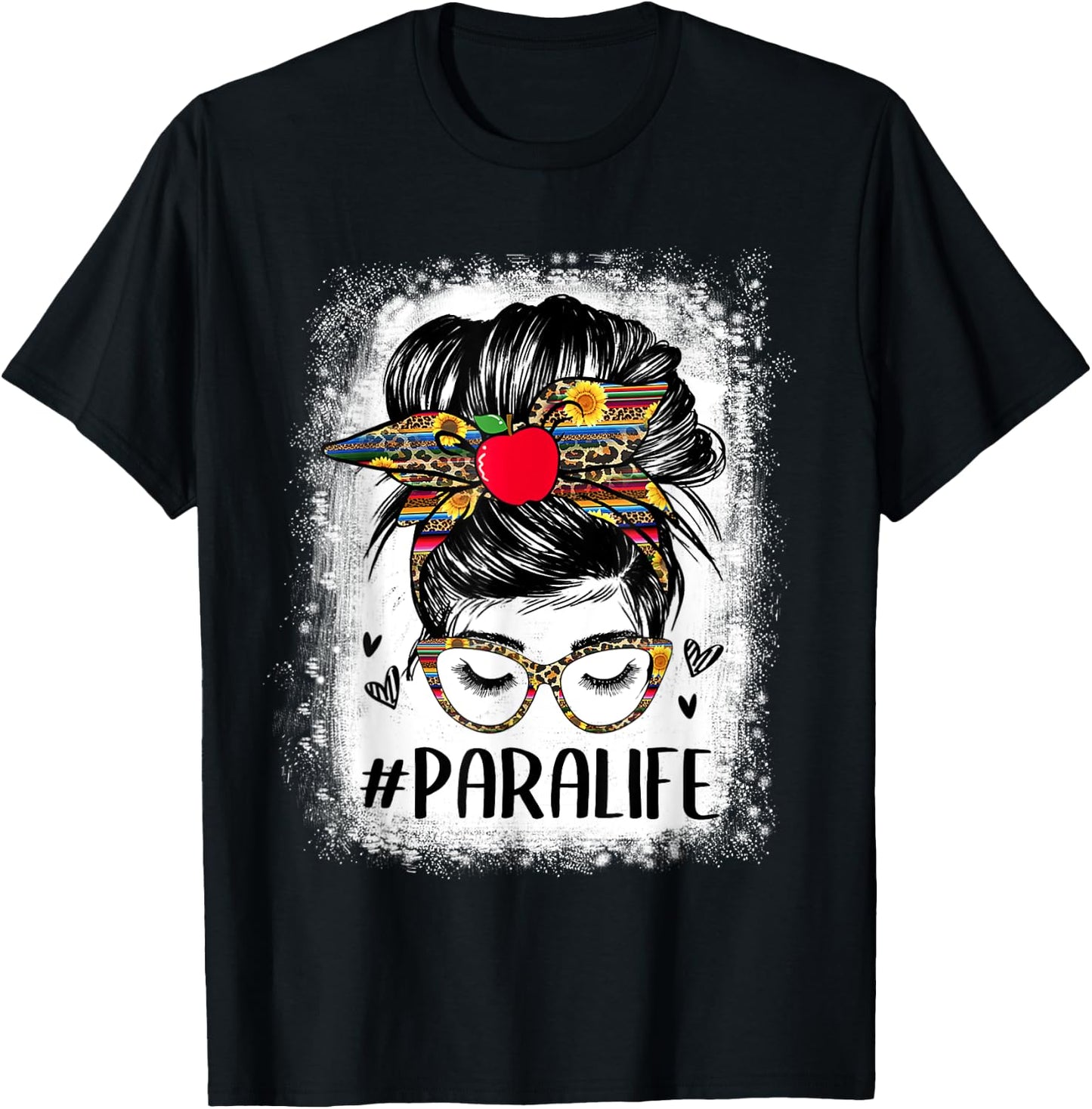 Bleached Teacher Para Life Paraprofessional Cute Messy Bun Women Girls Kids T-Shirt - T-Shirt | Black