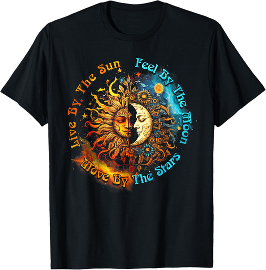 Live By The Sun Feel By The Moon Spirituality T-Shirt - T-Shirt | Black