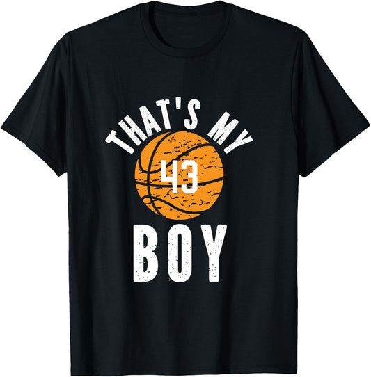 That's My Boy Jersey Number #43 Vintage Basketball Mom Dad T-Shirt - T-Shirt | Black