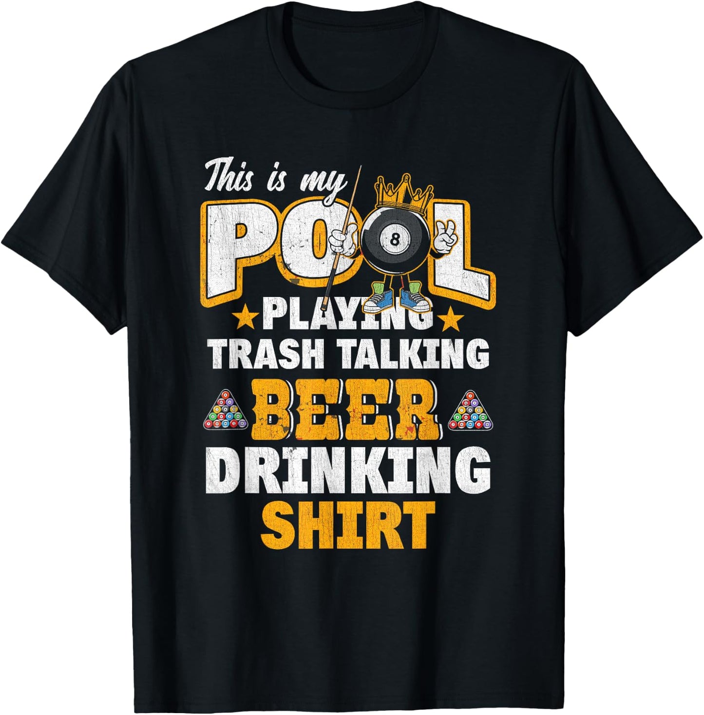 This Is My Pool Playing Trash Talking Beer Drinking Shirt T-Shirt - T-Shirt | Black