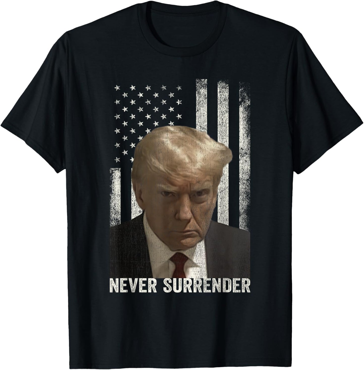 Donald Trump Mugshot Never Surrender T-Shirt - T-Shirt | Black